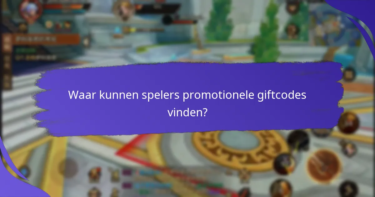 Waar kunnen spelers promotionele giftcodes vinden?