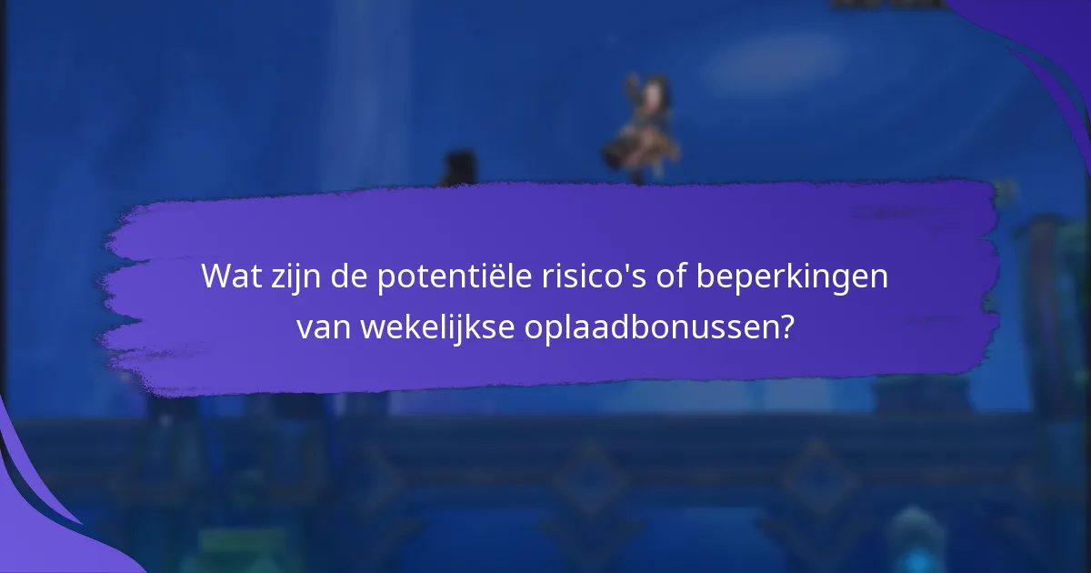 Hoe verhouden wekelijkse oplaadbonussen zich over verschillende platforms?