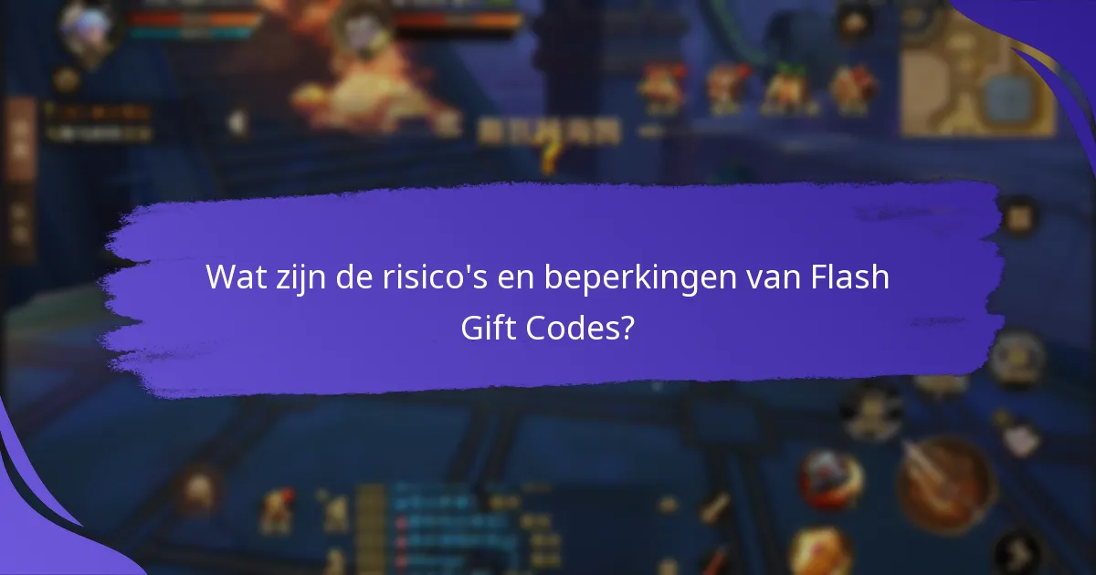 Welke Flash Gift Codes bieden de beste waarde?
