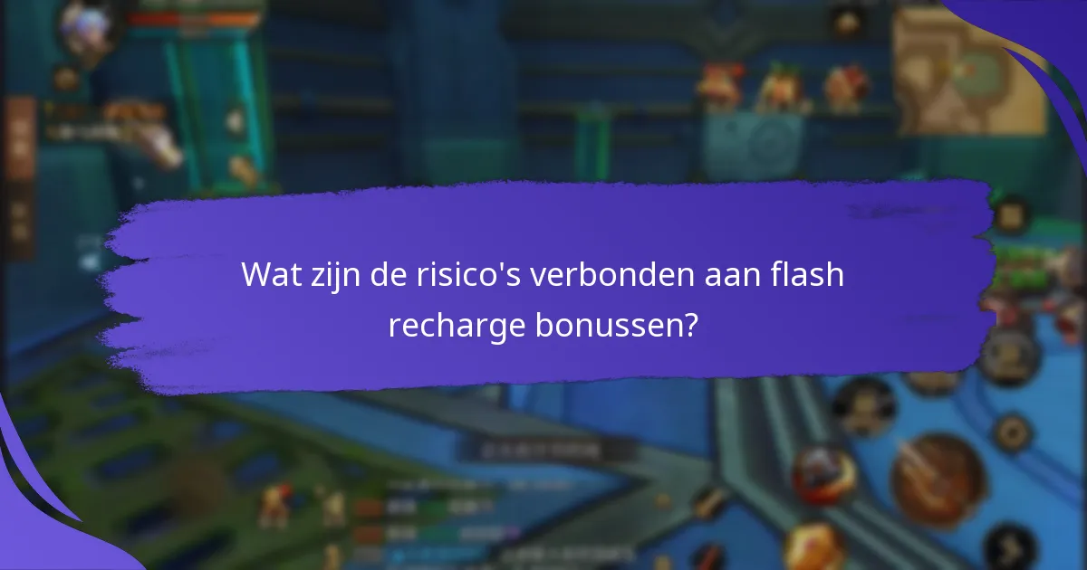 Hoe vergelijken de flash recharge bonussen van verschillende aanbieders zich?