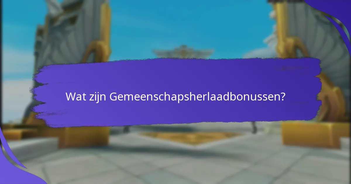 Wat zijn de Potentiële Nadelen van Gemeenschapsherlaadbonussen?